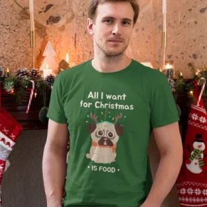 Maglietta Natalizia - All I want for christmas is Food